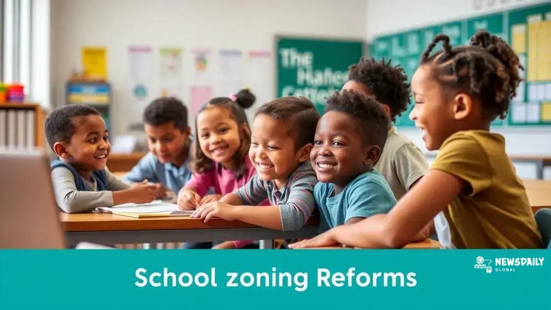 Benefits of reforming school zoning